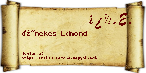 Énekes Edmond névjegykártya